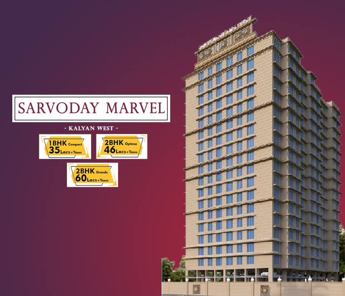 RERA approved projects in Kalyan | 1 & 2 BHK at SARVODAY MARVEL